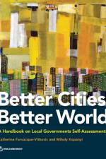 Better cities, better world af Catherine Farvacque-Vitkovic