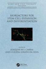 Bioreactors for Stem Cell Expansion and Differentiation