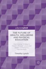 The Future of Health, Wellbeing and Physical Education