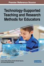 Technology-Supported Teaching and Research Methods for Educators