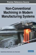 Non-Conventional Machining in Modern Manufacturing Systems