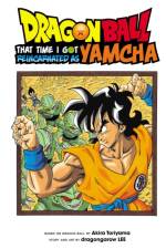 Dragon Ball: That Time I Got Reincarnated as Yamcha! af dragongarow LEE