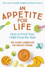 An Appetite for Life af Dr Clare Llewellyn