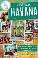 Best Eats Havana af Fernando Saralegui