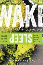 Wake/Sleep af Ariane Resnick