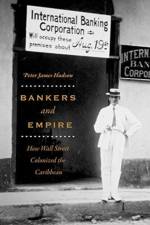 Bankers and Empire af Peter James Hudson