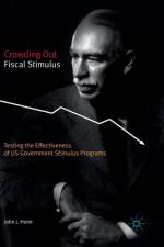 Crowding Out Fiscal Stimulus