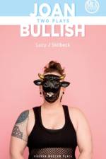 Joan & Bullish: Two Plays af Leo (Author) Skilbeck