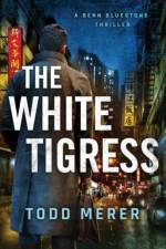 The White Tigress af Todd Merer