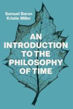 An Introduction to the Philosophy of Time af Sam (University of Texas Baron