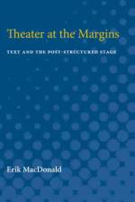 Theater at the Margins af Erik MacDonald