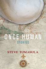 Once Human af Steve Tomasula