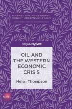 Oil and the Western Economic Crisis