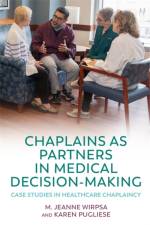 Chaplains as Partners in Medical Decision-Making af WIRPSA   M  JEANNE