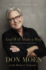 God Will Make a Way af Don Moen