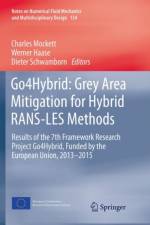 Go4Hybrid: Grey Area Mitigation for Hybrid RANS-LES Methods