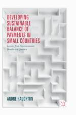 Developing Sustainable Balance of Payments in Small Countries