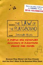 The Law Of The Playground af Jonathan Blyth
