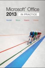 Microsoft® Office 2013: In Practice af Randy Nordell