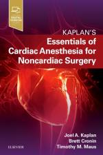 Essentials of Cardiac Anesthesia for Noncardiac Surgery af Joel A. (Dean Kaplan