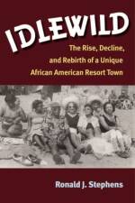 Idlewild af Ronald J. Stephens