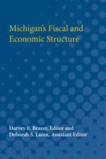 Michigan’s Fiscal and Economic Structure