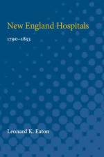 New England Hospitals af Leonard Eaton