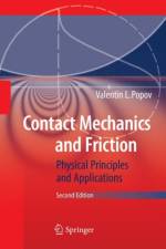 Contact Mechanics and Friction af Valentin L. Popov