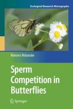 Sperm Competition in Butterflies af Mamoru Watanabe