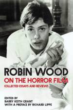 Robin Wood on the Horror Film af Robin Wood