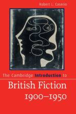 The Cambridge Introduction to British Fiction, 1900–1950 af Robert L. (Pennsylvania State University) Caserio