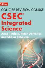 Integrated Science - a Concise Revision Course for CSEC® af Anne Tindale