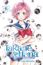 Takane & Hana, Vol. 6 af Yuki Shiwasu