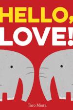 Hello, Love! af Taro Miura