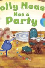 Molly Mouse Has a Party af Anne Giulieri