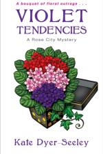 Violet Tendencies af Kate Dyer-Seeley