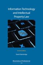 Information Technology and Intellectual Property Law af David Bainbridge