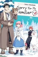 Sorry For My Familiar Vol. 3 af Tekka Yaguraba