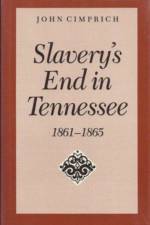 Slavers Tennessee 1861-65 af Cimprich