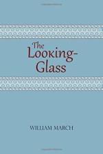 The Looking-Glass af William March
