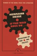 If the War Goes On . . . af Hermann Hesse
