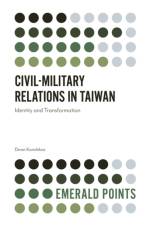 Civil-Military Relations in Taiwan af Dean (Taiwan Center for Security Studies Karalekas