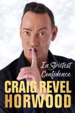 In Strictest Confidence af Craig Revel Horwood