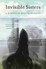 Invisible Sisters af Jessica Handler