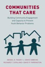 Communities that Care af Abigail A. (Associate Professor Fagan