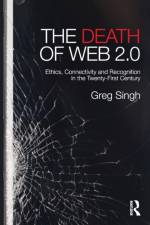 The Death of Web 2.0 af Greg Singh