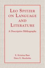 Leo Spitzer on Language and Literature af E. Kristina Baer