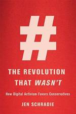 The Revolution That Wasn’t af Jen Schradie