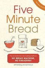 Five Minute Bread af Jeffrey Hertzberg