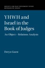 YHWH and Israel in the Book of Judges af Deryn (University of Birmingham) Guest